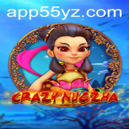 Unveiling the Thrills of CrazyNuoZha: Your Ultimate Guide