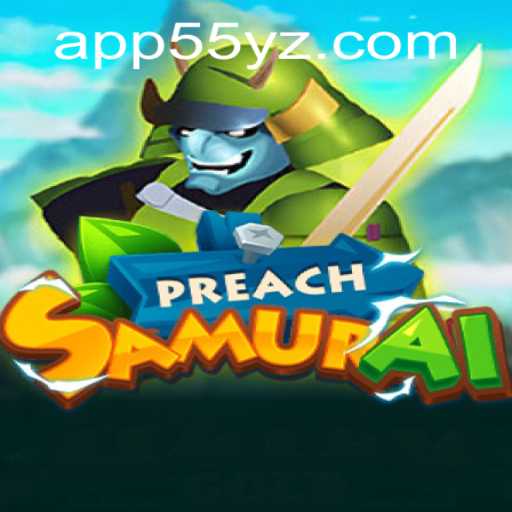 The Enchanting World of PreachSamurai: Mastering the Art of 55yz